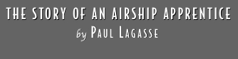 The Story of an Airship Apprentice by Paul Lagasse